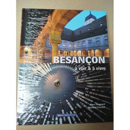 Besançon À Voir & À Vivre