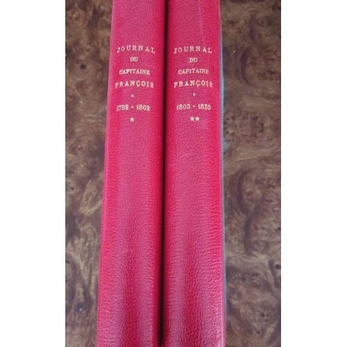Journal Du Capitaine François 2 Volumes Reliés Aux Éditions Charles Carrington Année 1903