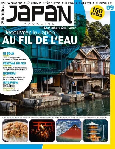 Japan Magazine N° 9, Mai-Juin-Juillet 2021 : Découvrez Le Japon Au Fil De L' Eau