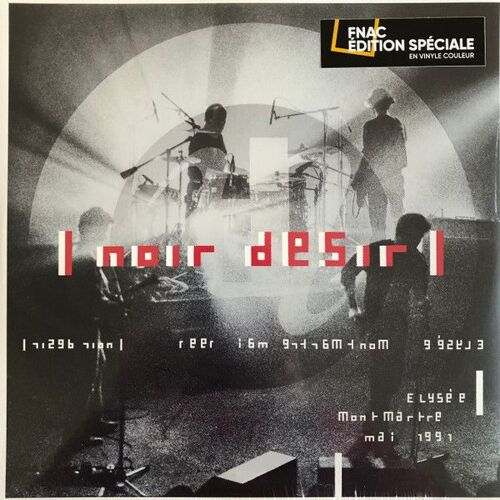 Album Double 2x Lp 33t 12" Vinyle Noir Desir " Elysée Montmartre Mai 1991 " 14 Titres De 2021 En Édition Limitée Collector Vinyles De Couleur Rouge
