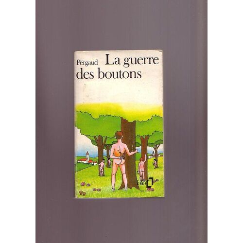 La Guerre Des Boutons