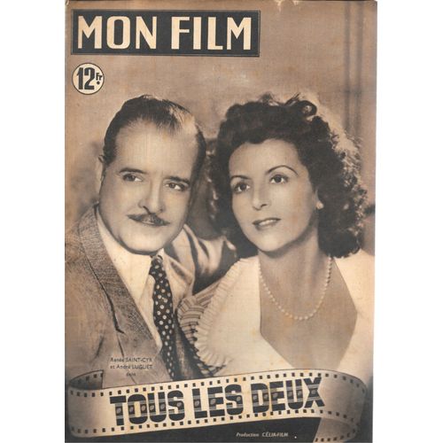 "Mon Film" N°170 - Renée Saint-Cyr & André Luguet Dans "Tous Les Deux" / Errol Flynn / Lise Delamare (23/11/1949)