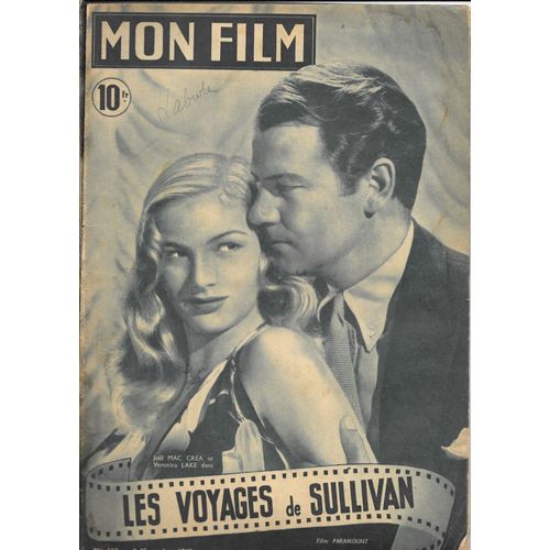 Mon Film N°115 - Jean-Marc Crea & Veronica Lake Dans "Les Voyages De Sullivan" / Raymond Bussières (03/11/1948)