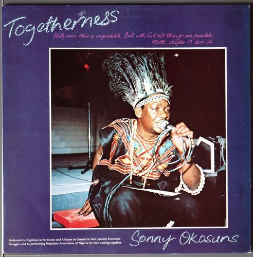Sonny Okosuns : Togetherness