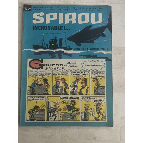 Spirou Hebdo N°1.309 -26e Année - Mai 1963 - Incroyable ! … Voyez Éric & Artimon - 