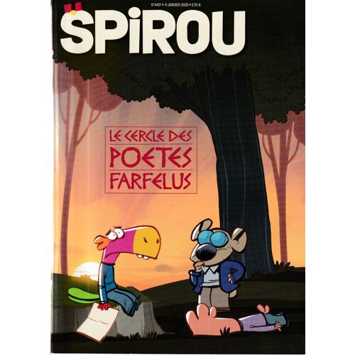 Spirou Magazine - N°4421 - 4 Janvier 2023 - Les Cavaliers De L'apocadipse - Le Cercle Des Poètes Farfelus