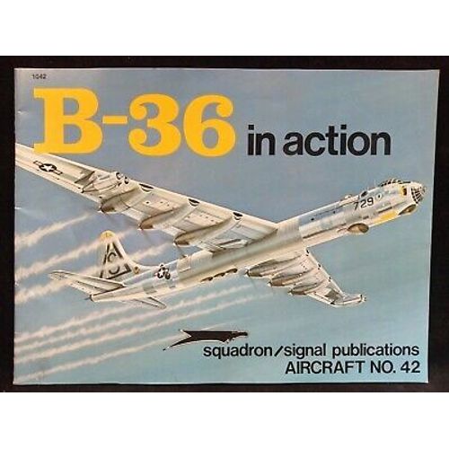 Squadron/Signal - B-36 In Action (Aircraft Number 42
