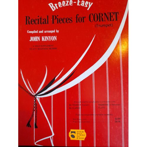 Breeze Easy Recital Pieces For Cornet Trumpet.