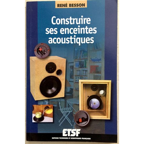 Construire Ses Enceintes Acoustiques