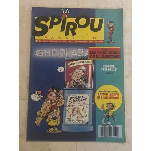 Spirou Magazine N°2.682 - 52e Année - Septembre 1989 - Ciné Plaza - Les Fous Rires De La Rentrée - L’Europe, C’Est Drôle ! - 
