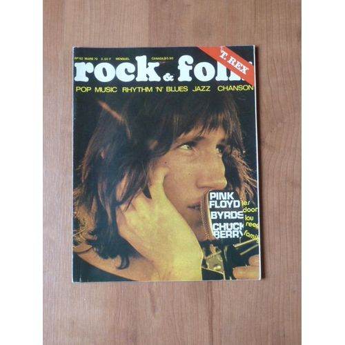 Rock And Folk N° 62 De Mars 1972 - Pink Floyd - Byrds - Chuck Berry - Doors - Lou Reed - Family