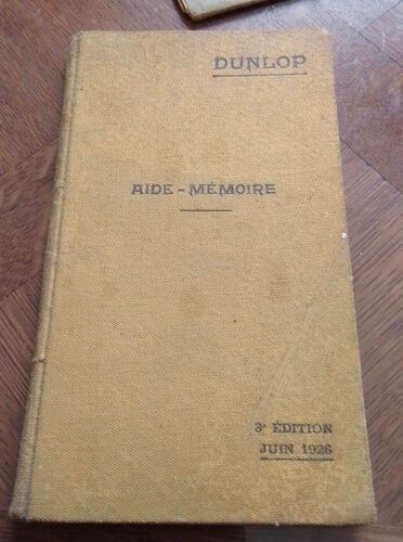Aide Mémoire Dunlop.Juin 1926