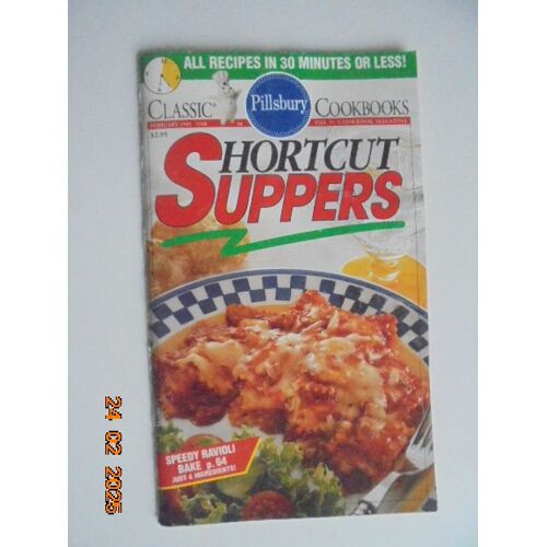 Pillsbury Classic Cookbooks 168 : Shortcut Suppers (February 1995)