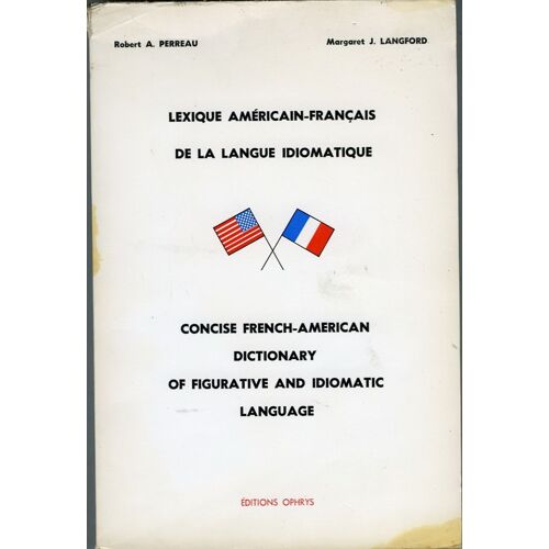 Lexique Américain-Français De La Langue Idiomatique.