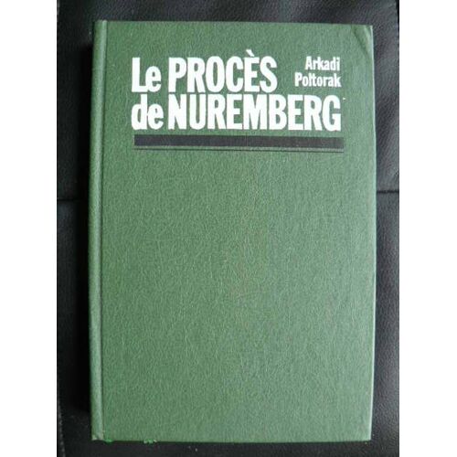 Le Proces De Nuremberg