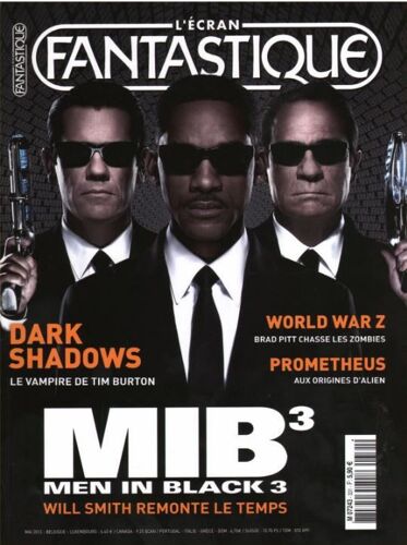 L' Écran Fantastique N° 331 _ Mib 3 (Men In Black 3) : Will Smith Remonte Le Temps  _ Mai 2012