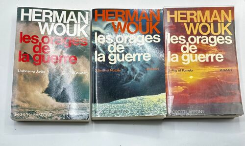 Les Orages De La Guerre 1. Warren Et Janice ; 2. Byron Et Natalie ; 3. Pug Et Pamela Herman Wouk