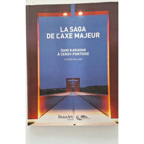 La Saga De L'axe Majeur Dany Karavan À Cergy Pontoise
