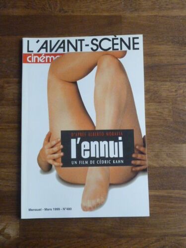 L'avant Scène Cinéma N° 480 De Mars 1999  L'ennui / Alberto Moravia Cedric Kahn