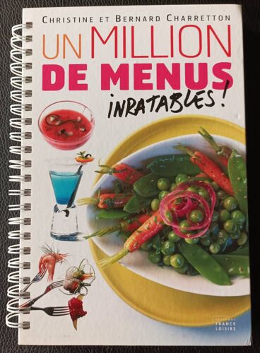 Un Million De Menus Inratables ! Livre À Spirale Avec Fiches Cuisine Pratiques (Cocktails, Amuse-Bouche Et Entrées / Sandwichs Et Plats / Desserts ) - Boutique Axonalix
