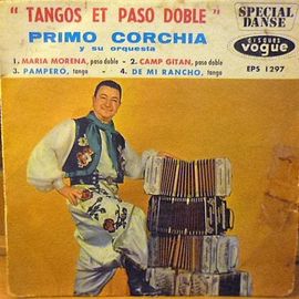 45 Tours Vinyl Primo Corchia Y Su Orquesta – Tangos Et Paso Doble – Vinyl (7", 45 Rpm, Ep)