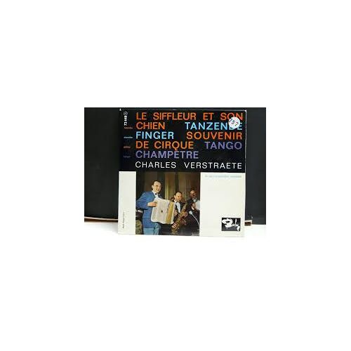 45 Tours Vinyl Charles Verstraete Le Siffleur Et Son Chien