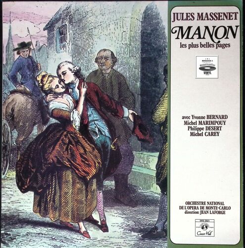 Jules Massenet - Yvonne Bernard - Michel Marimpouy - Philippe Desert - Michel Carey - Orchestre National De L'opéra De Monte-Carlo - Jean Laforge - Manon (Les Plus Belles Pages) - 1974