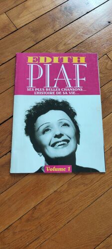 Livret Edith Piaf, Ses Plus Belles Chansons....L'histoire De Sa Vie...