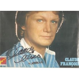 Claude François :Pourquoi Pleurer(Sur Un Succès D Été) Dédicacer