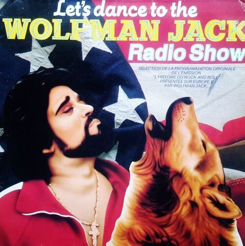 Wolfman Jack "Radio Show" (33t)
