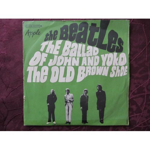 The Ballad Of John And Yoko - The Old Brown Shoe