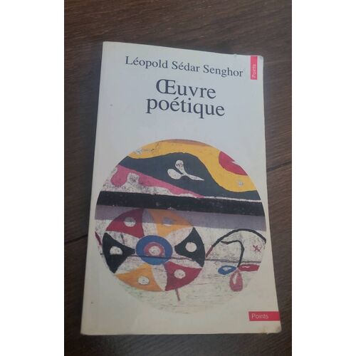 ?uvre Poétique, Léopold Sédar Senghor