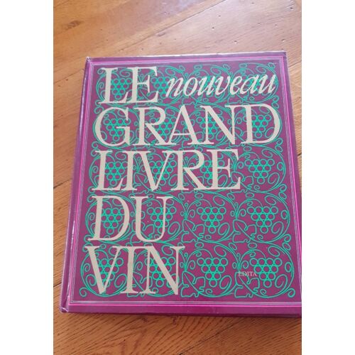 Le Grand Livre Du Vin