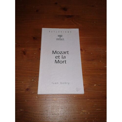Mozart Et La Mort De Ivan Gobry