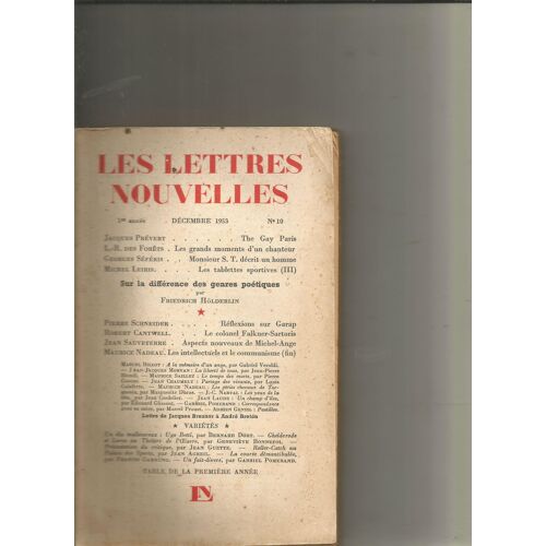 Les Lettres Nouvelles 10 1953 Jacques Prévert : The Gay Paris, Sur La Différence Des Genres Poétiques Par Friedrich Holderlin; Maurice Nadeau Les Intellectuels Et Le Communisme Fin, Georges Seferis