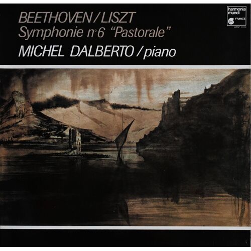 Vinyle - Beethoven - Symphonie N°6 - Transcription Pour Piano - Michel Dalberto - Hm