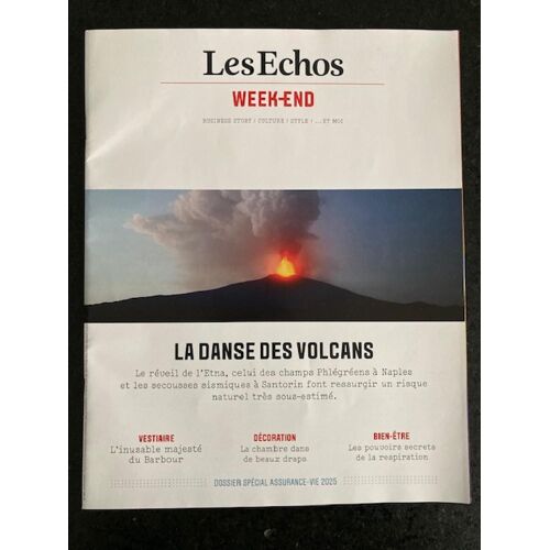 Les Echos Week End N°434 : La Danse Des Volcans