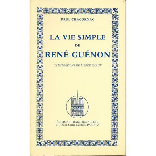 La Vie Simple De René Guénon
