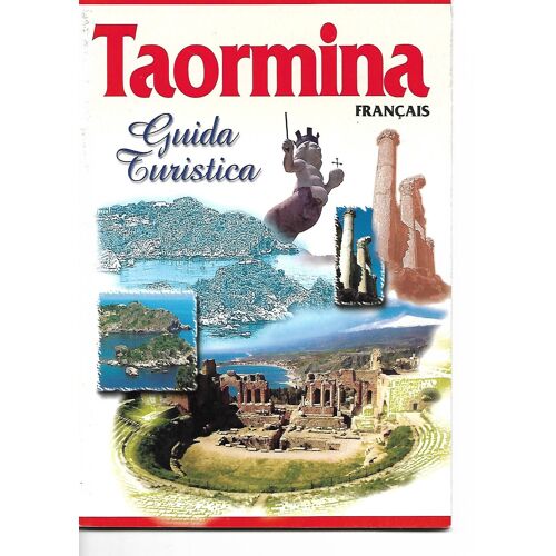 Taormina En Francais Guida Turistica, Taormine Guide Touristique En Français Sicile Italie
