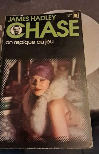 James Hadley Chase On Repique Au Jeu