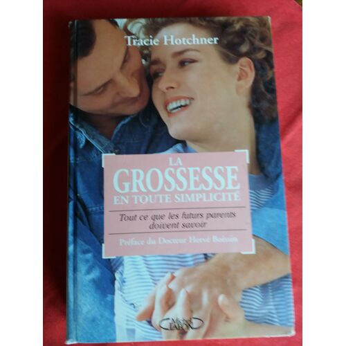 Livre : La Grossesse En Toute Simplicité