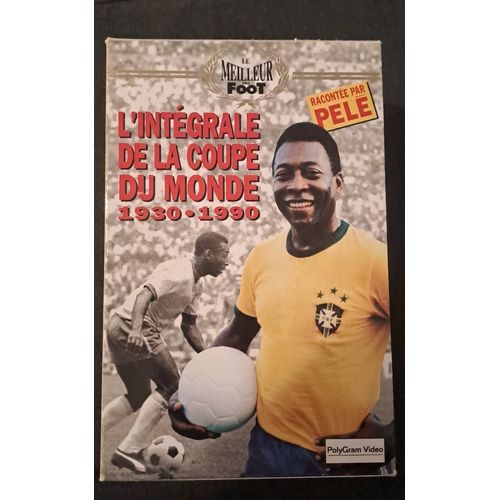 L'intégrale De La Coupe Du Monde 1930-1980