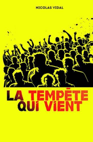 La Tempête Qui Vient (French Edition)