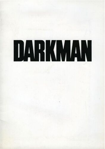 Darkman, Dossier De Presse, Sam Raimi, Liam Neeson, Frances Mc Dormand