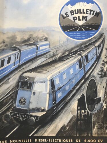Le Bulletin Plm 52 Juillet 1937 Diesel Électrique 4.400 Cv Traction Vapeur 
