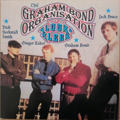 Graham Bond Organisation Live At Klooks Kleek 