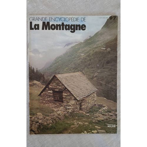 Magazine Grand Nancyclopédie De La Montagne No 97. Editions  1978.