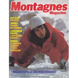 Montagnes Magazine N° 50 : Falaises - Jannu - Christophe Profit - Rando - Le Val D'abondance