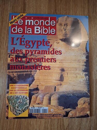 Lecmonde De La Bible Hors Série N°1 : L'egypte , Des Pyramides Aux Premiers Monastères