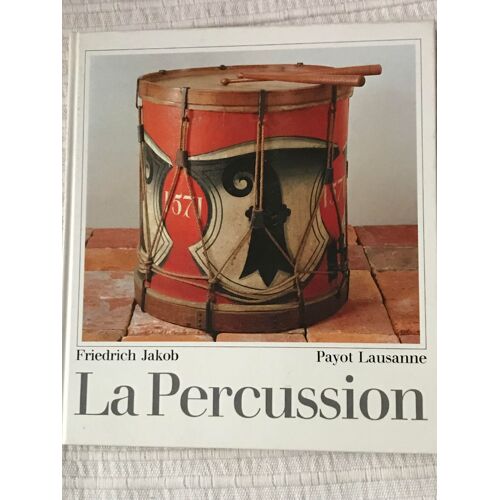La Percussion Par Friedrich Jakob Livre